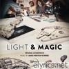 Light & Magic (Original Soundtrack)