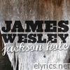 James Wesley - Jackson Hole - Single