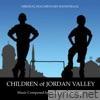 Children of Jordan Valley (Original Documentary Soundtrack)