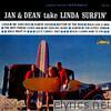 Jan & Dean Take Linda Surfin'