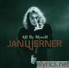 Jan Werner - All By Myself