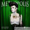 Janelle Monae - Metropolis: The Chase Suite (Fantastic Edition)