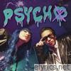Psycho (feat. ไมยราพ) - Single