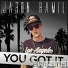 Jaron Hamil - You Got It - Single