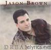 Jason Brown - Dream