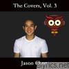 Jason Chen - The Covers, Vol. 3