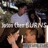 Jason Chen - Burns - Single