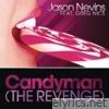 Candyman (The Revenge) [feat. Greg Nice] - Single