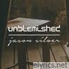 Unblemished - Single