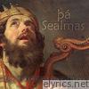 Pa Sealmas the Psalms Volume 1