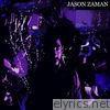 Jason Zaman - The Come Up - Single