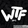 Jay1 - WTF - Single
