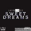 Jay Blaze - Sweet Dreams - Single