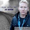Run With Me - EP