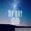My Way (feat. Oussama Belhcen) - Single