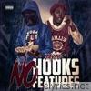 NO Hooks NO Features - EP