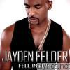 Jayden Felder - FELL IN LOVE