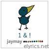 Jaymay - 1 & ! - EP