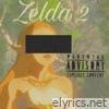 Zelda 2 (street etquette) (feat. Von wilda) - Single
