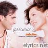 Jazzamor Selection (Songs for a Beautiful Day)