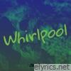 Whirlpool - EP