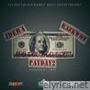 Payday 2 (feat. Raekwon) - Single