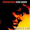 Inoubliable Jean Gabin