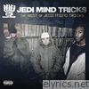 Jedi Mind Tricks - The Best of Jedi Mind Tricks