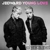 Jedward - Young Love (Deluxe Version)