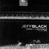 Jeff Black - B-Sides and Confessions, Vol. 1