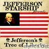 Jefferson Starship - Jefferson's Tree of Liberty