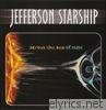 Jefferson Starship - Across the Sea of Suns