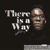 There is a Way - Single