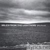 Jeffrey Foucault - Miles from the Lightning