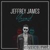 Jeffrey James - Unsaid - EP