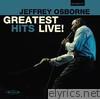 Jeffrey Osborne - Greatest Hits Live!
