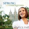 Strong and Courageous: Songs for Youth 2010