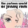 Jenny Rom - The Cartoon World of Jenny Rom (The DDR Remixes)