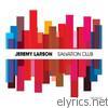 Jeremy Larson - Salvation Club