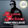 I Wish You Love (feat. David Serero)