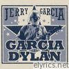 Jerry Garcia - Garcia Plays Dylan (Live)