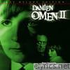 Damien: Omen II (The Deluxe Edition) [Original Motion Picture Soundtrack]
