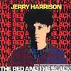 Jerry Harrison - The Red and the Black