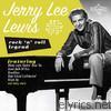 Jerry Lee Lewis - Rock n' Roll Legend Jerry Lee Lewis