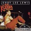 Jerry Lee Lewis - Killer: The Mercury Years, Vol. 3 (1973-1977)