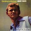Jerry Reed - Oh What a Woman