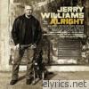 Jerry Williams - Alright