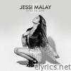 Jessi Malay - Give Me Life