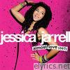 Jessica Jarrell - Almost Love (24/7) - Single