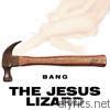 Jesus Lizard - Bang